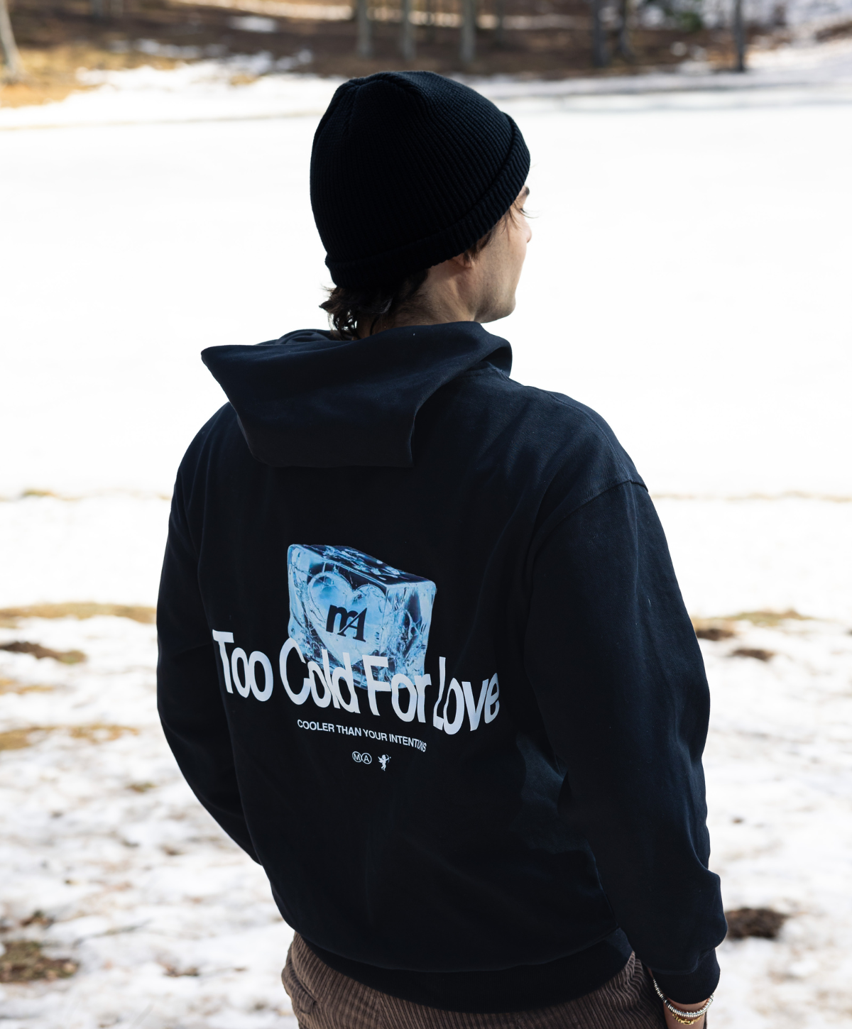 TOO COLD FOR LOVE HOODIE